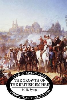 The Growth of the British Empire