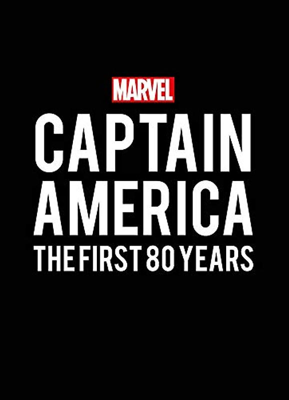 Marvel's Captain America: The First 80 Years