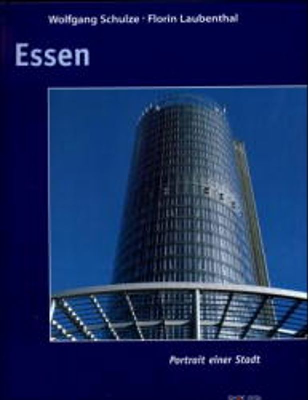 Essen. Portrait einer Stadt