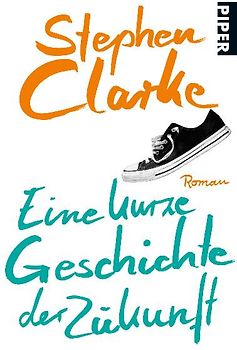 Eine kurze Geschichte der Zukunft