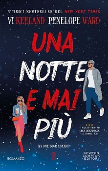 Una notte e mai più. My one-night stand