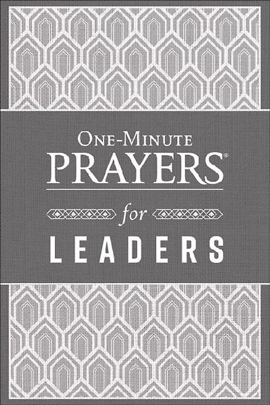One-Minute Prayers for Leaders