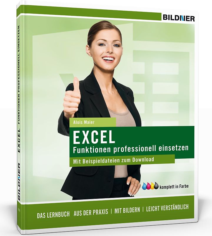Excel Formeln und Funktionen professionell einsetzen