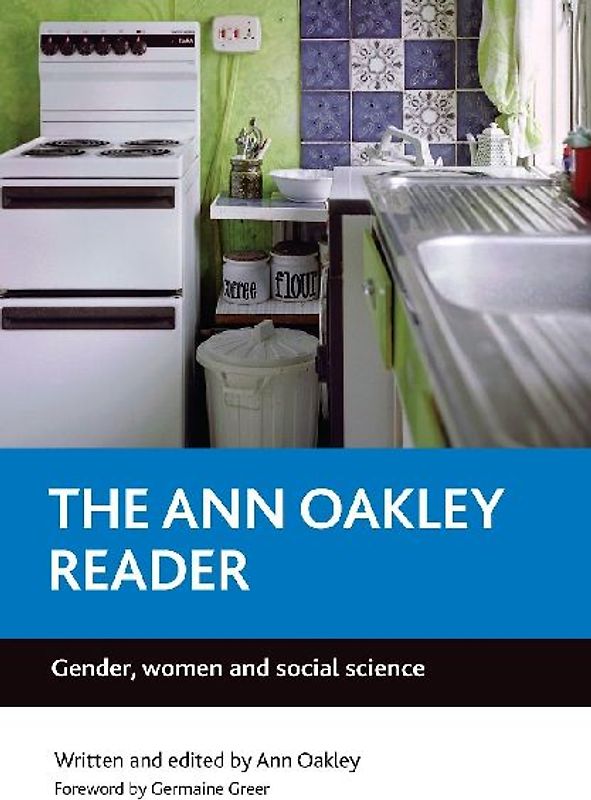 The Ann Oakley reader