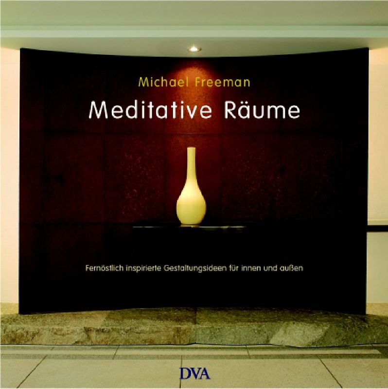 Meditative Räume