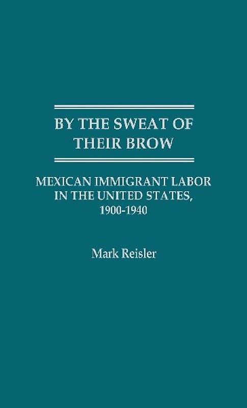 By the Sweat of Their Brow