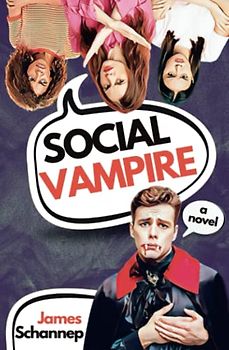 Social Vampire: A Novel