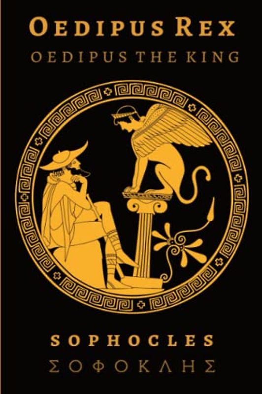Oedipus Rex (Oedipus the King)