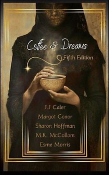 Coffee & Dreams Fifth Edition
