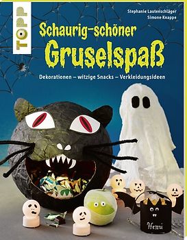 Schaurig-schöner Gruselspaß (kreativ.kompakt.)