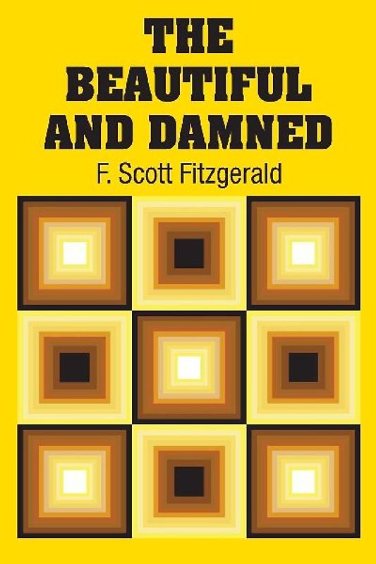 The Beautiful and Damned