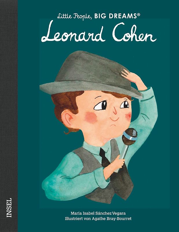 Leonard Cohen – Little People, BIG DREAMS (Deutsche Ausgabe)