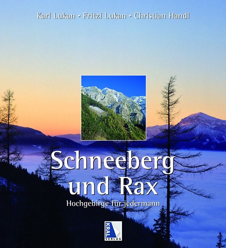 Schneeberg und Rax