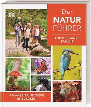 Der Naturführer für die ganze Familie