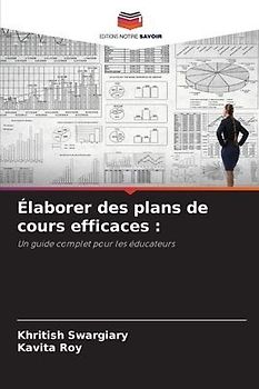 Élaborer des plans de cours efficaces :