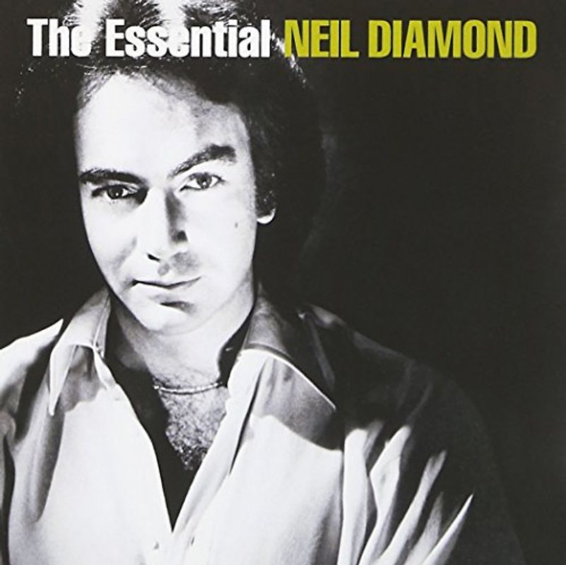 Neil Diamond - The Essential Neil Diamond