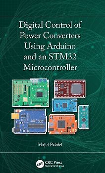 Digital Control of Power Converters Using Arduino and an STM32 Microcontroller