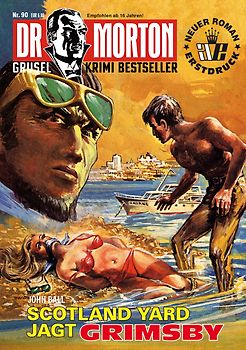 Dr. Morton 90: Scotland Yard jagt Grimsby