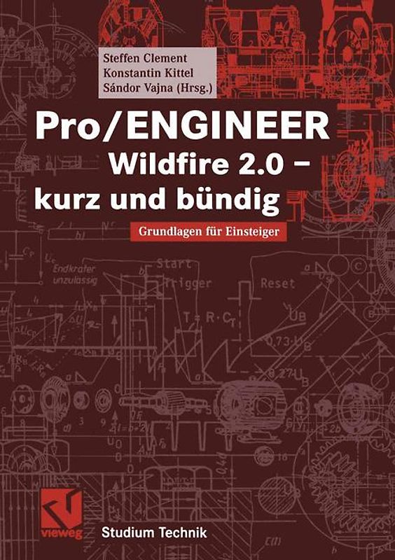 Pro/ENGINEER Wildfire 2.0 — kurz und bündig