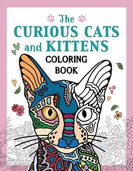 The Curious Cats and Kittens Coloring Book