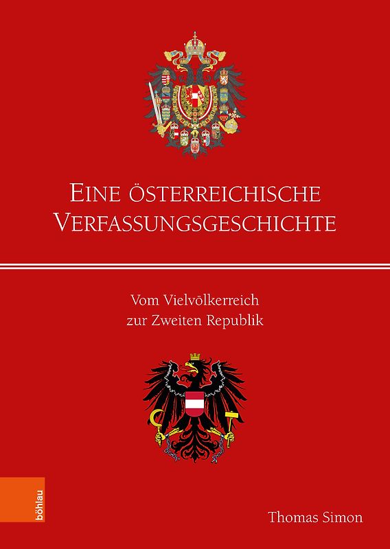 Eine österreichische Verfassungsgeschichte