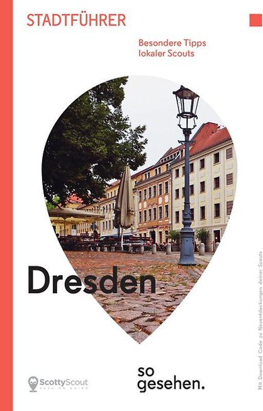 Dresden Stadtführer: Dresden so gesehen.