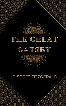 The Great Gatsby: Classic American Fiction Novel (Annotated)
