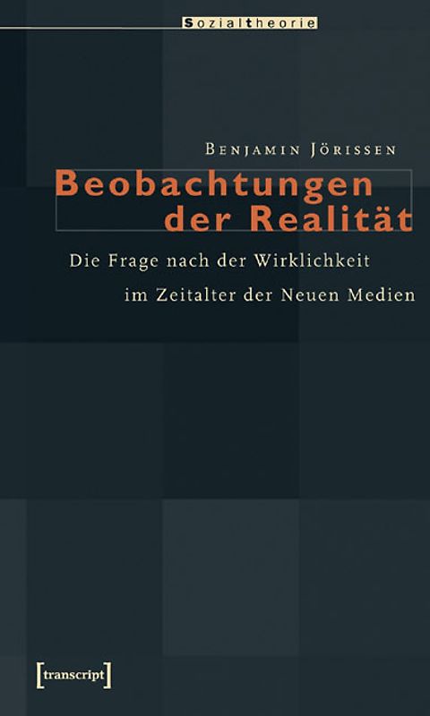 Beobachtungen der Realität