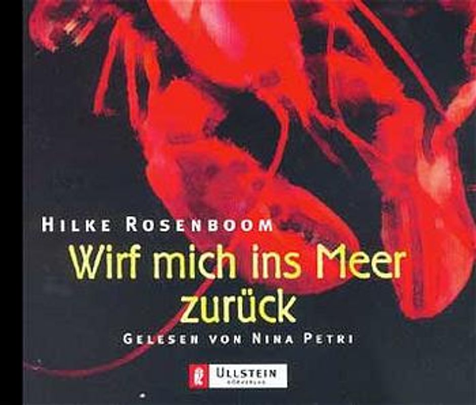 Wirf mich ins Meer zurück. Gekürzte Lesefassung