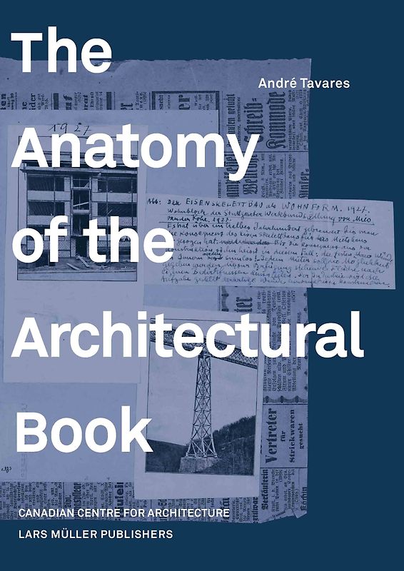 The Anatomy of the Architectural Book