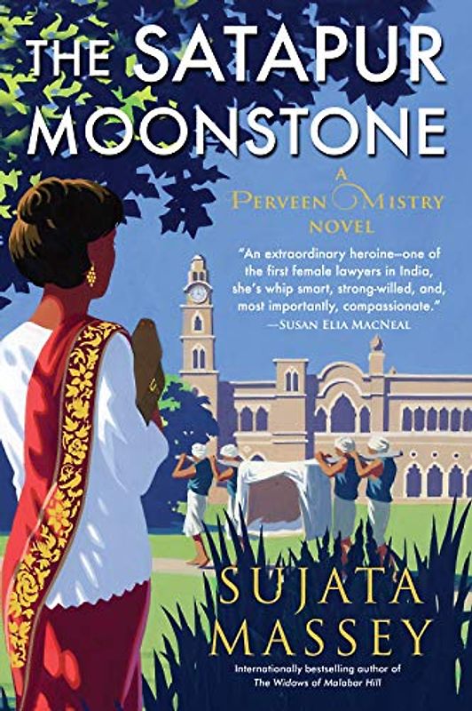 The Satapur Moonstone: Mystery of 1920s Bombay #2 (A Perveen Mistry Novel, Band 2)