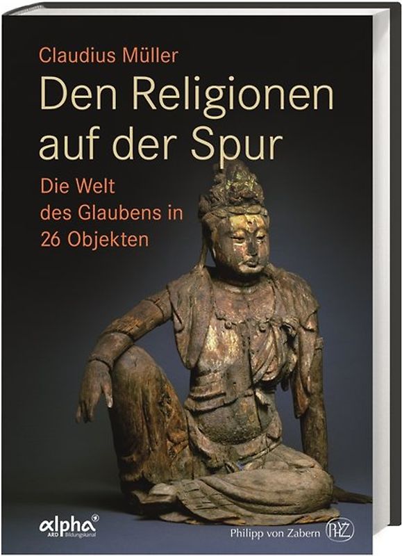 Den Religionen auf der Spur