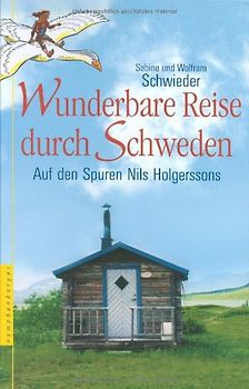 Wunderbare Reise durch Schweden