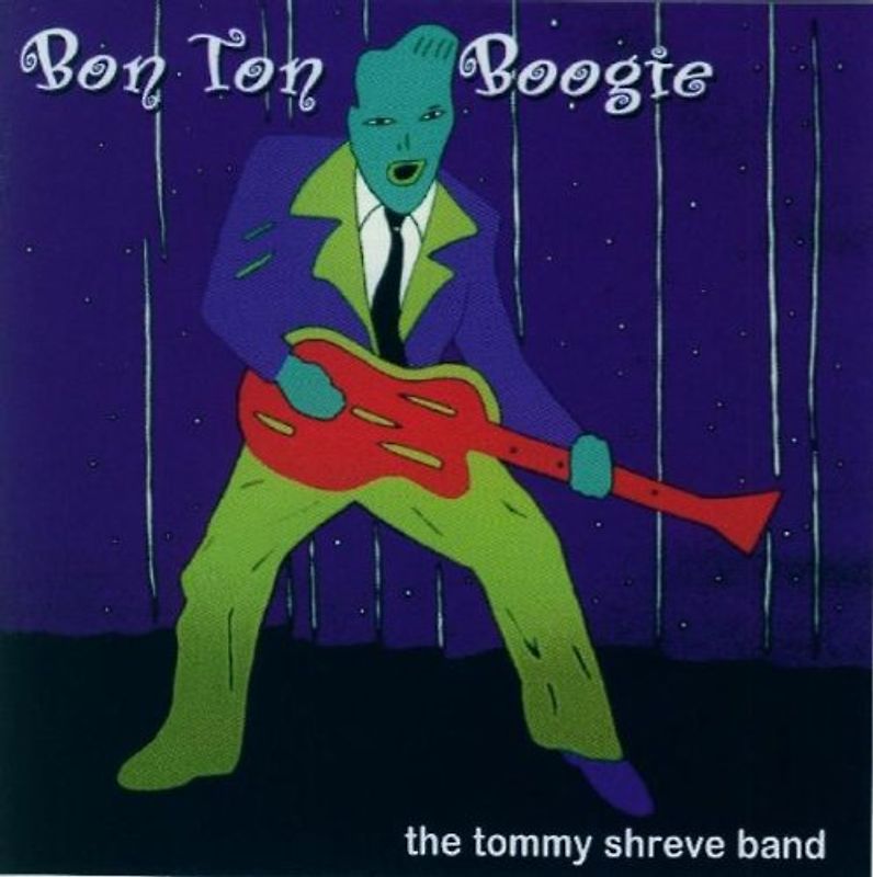 Bon Ton Boogie - Shreve Band, Tommy