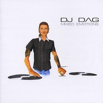 Mixed By DJ Dag - Mixed Emotions