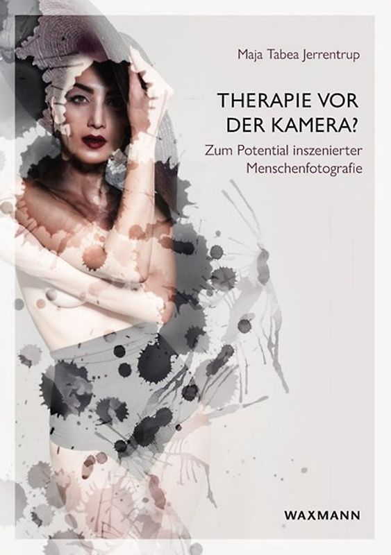 Therapie vor der Kamera?