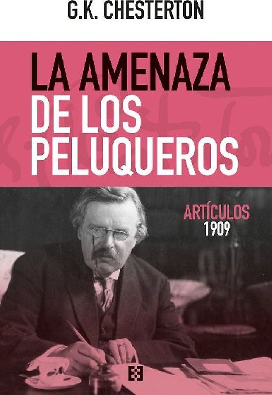 AMENAZA DE LOS PELUQUEROS, LA (ARTICULOS 1909)