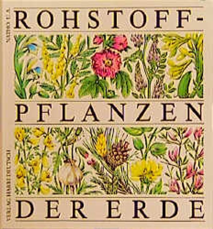 Rohstoffpflanzen der Erde