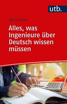 Alles, was Ingenieur:innen über Deutsch wissen müssen