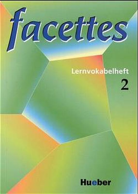 facettes. Ein Französischkurs / facettes 2 - Lernvokabelheft