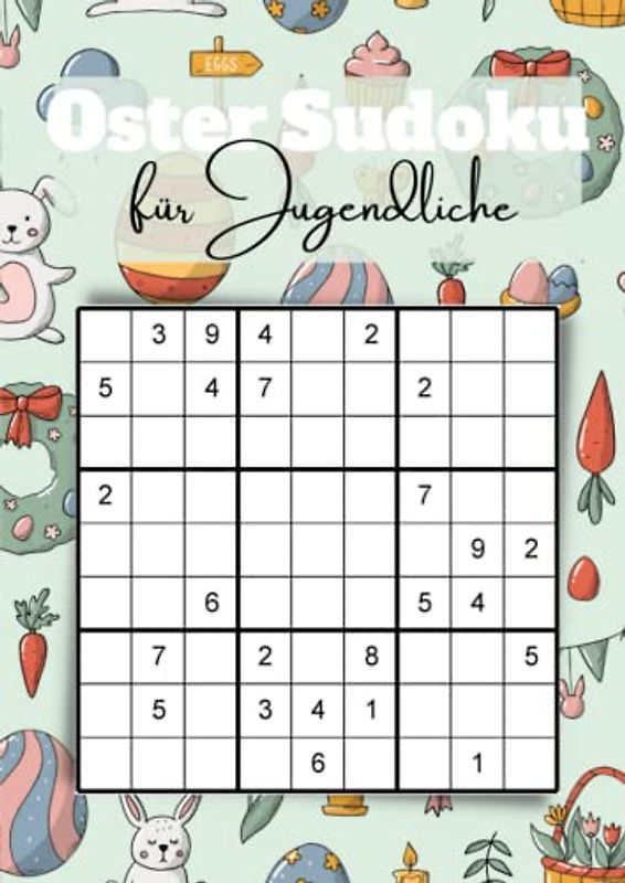 Oster Sudoku für Jugendliche: Logikrätsel und Gehirnjogging für clevere Jungs und Mädchen