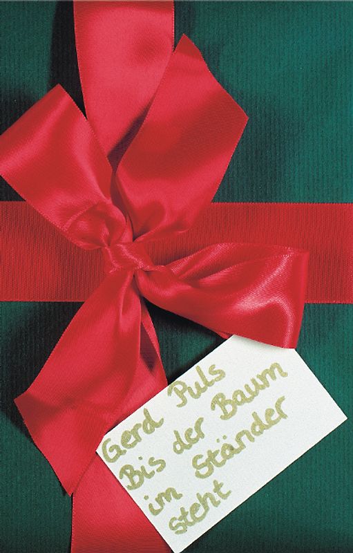 Bis der Baum im Ständer steht