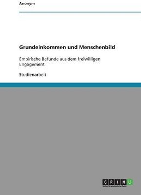 Grundeinkommen und Menschenbild