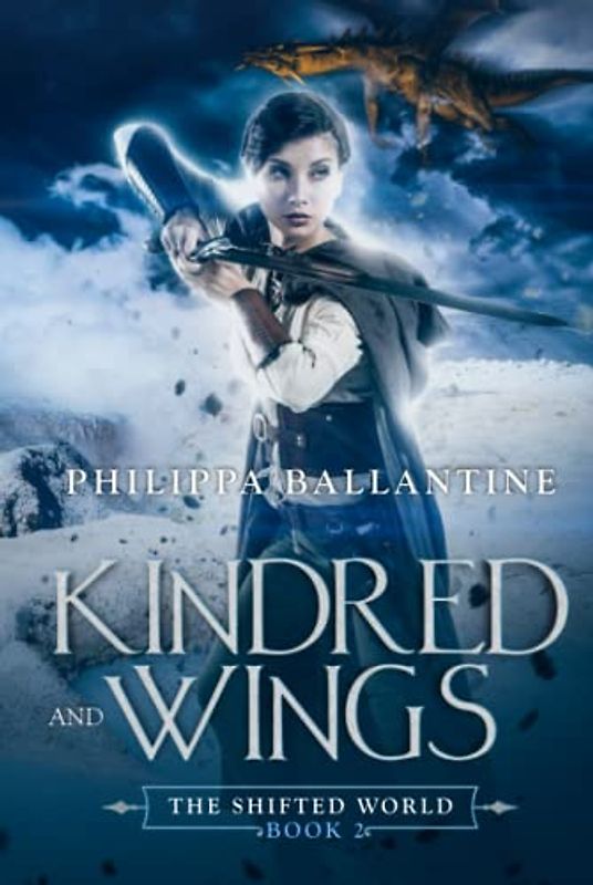 Kindred and Wings (The Shifted World, Band 2)