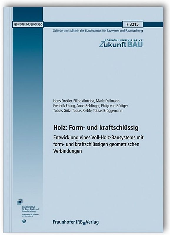 Holz: Form- und kraftschlüssig