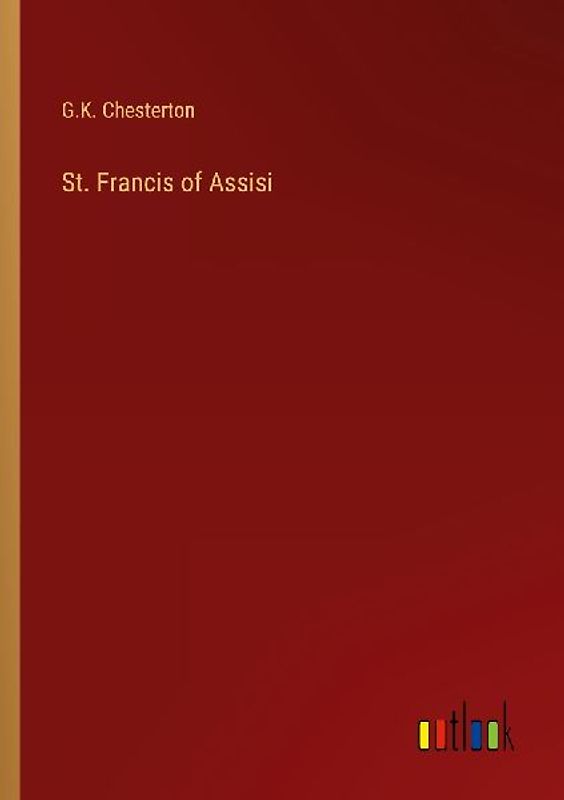 St. Francis of Assisi