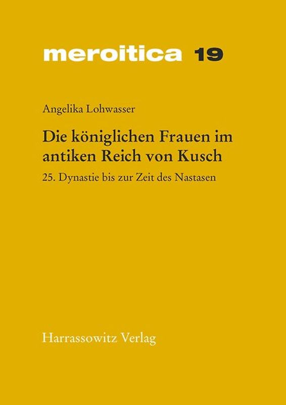 Die königlichen Frauen im antiken Reich von Kusch