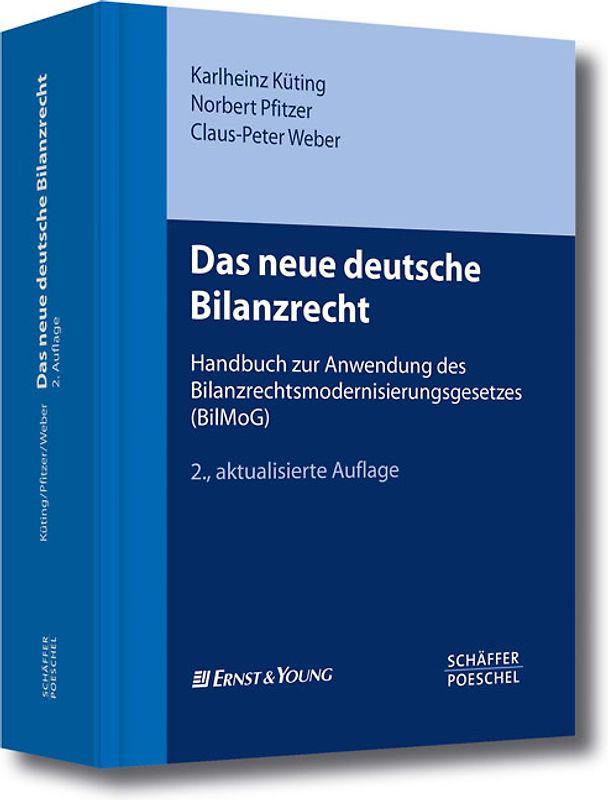 Das neue deutsche Bilanzrecht