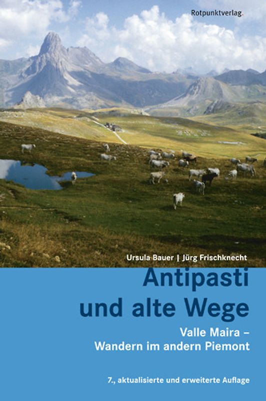 Antipasti und alte Wege