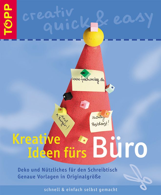 Kreative Ideen fürs Büro